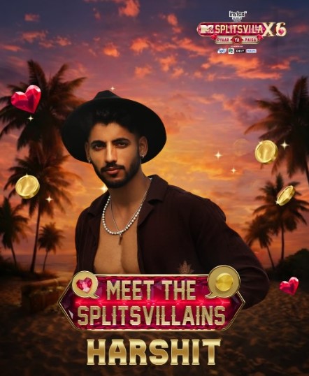 Harshit Gururani participated in MTV Splits villa 16